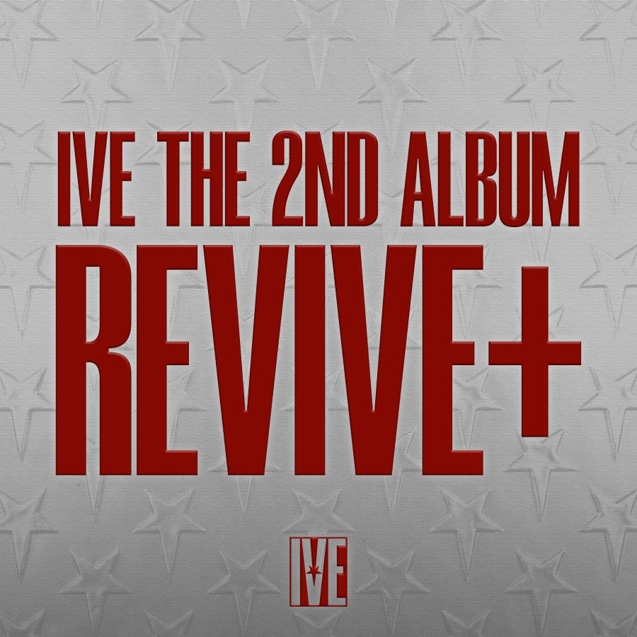IVE Comeback with Their 2nd Full-Length Album ‘REVIVE+’ - Krescend