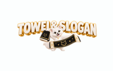 Towel & Slogan