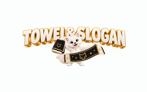 Towel & Slogan