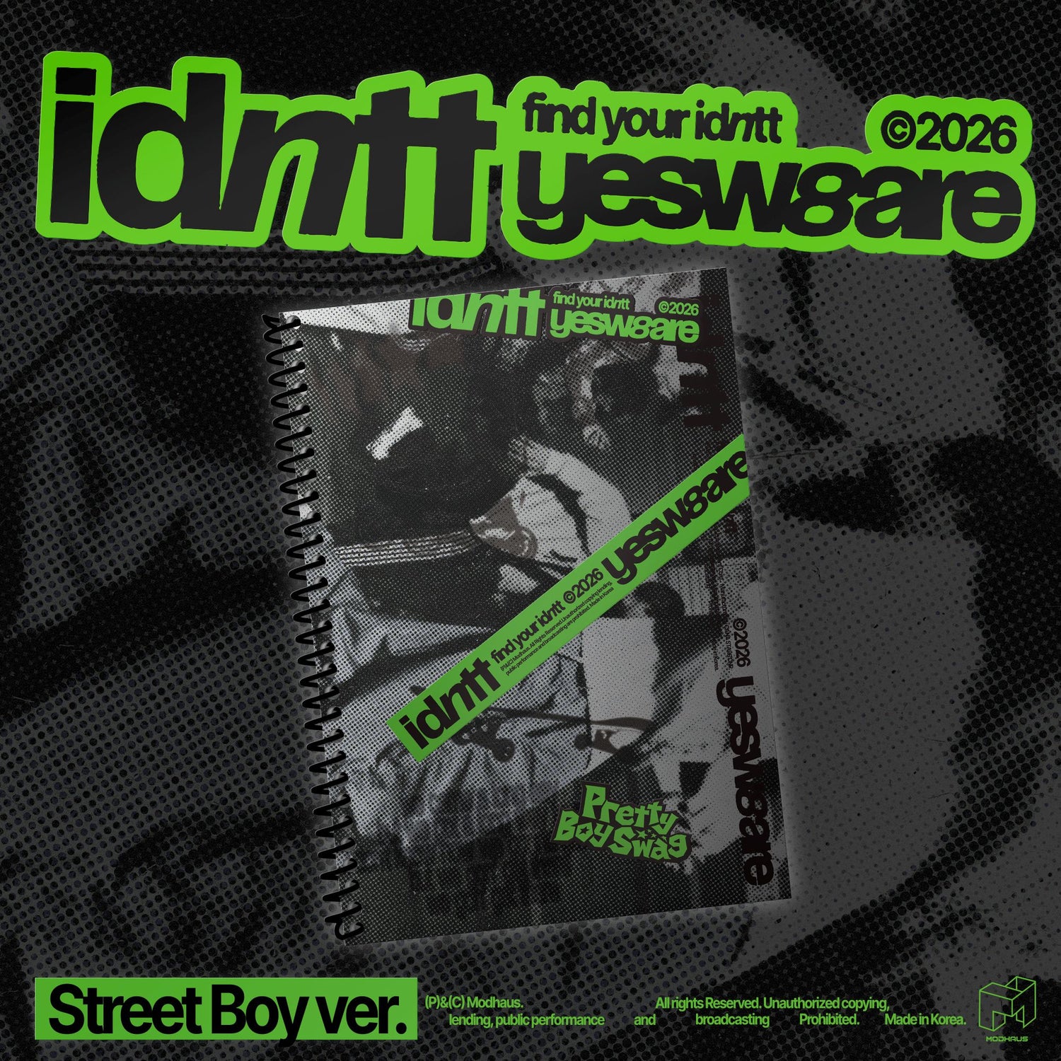idntt - yesweare (Street Boy ver.)