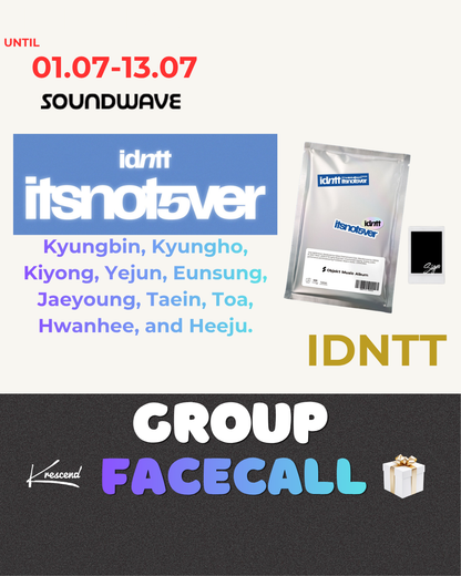 IDNTT - itsnotover (Objekt Music Album) [SOUNDWAVE] [LuckyDraw] [Facecall]