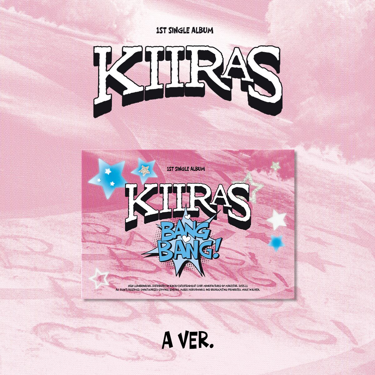 KIIRAS - BANG BANG (A Ver.)