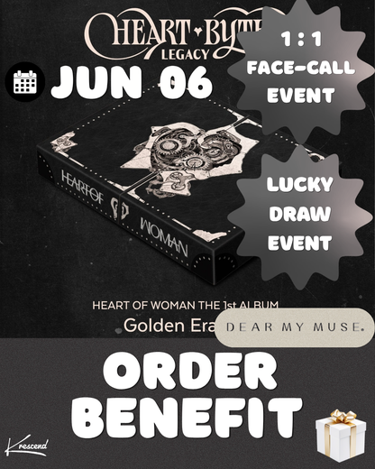 HEART OF WOMAN (하트오브우먼) - Heart Byte : LEGACY (The 1st ALBUM) [Golden Era Ver.] [DEAR MY MUSE] [LuckyDraw] [Facecall]