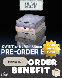 OWIS - MUSEUM (The 1st Mini Album) [RANDOM] [MAKESTAR] [POB] [LUCKY DRAW]