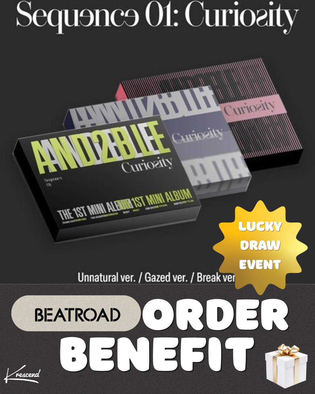 [Random] AND2BLE (앤더블) - Sequence 01: Curiosity (1st Mini Album) [BEATROAD] [POB] [LUCKY DRAW]
