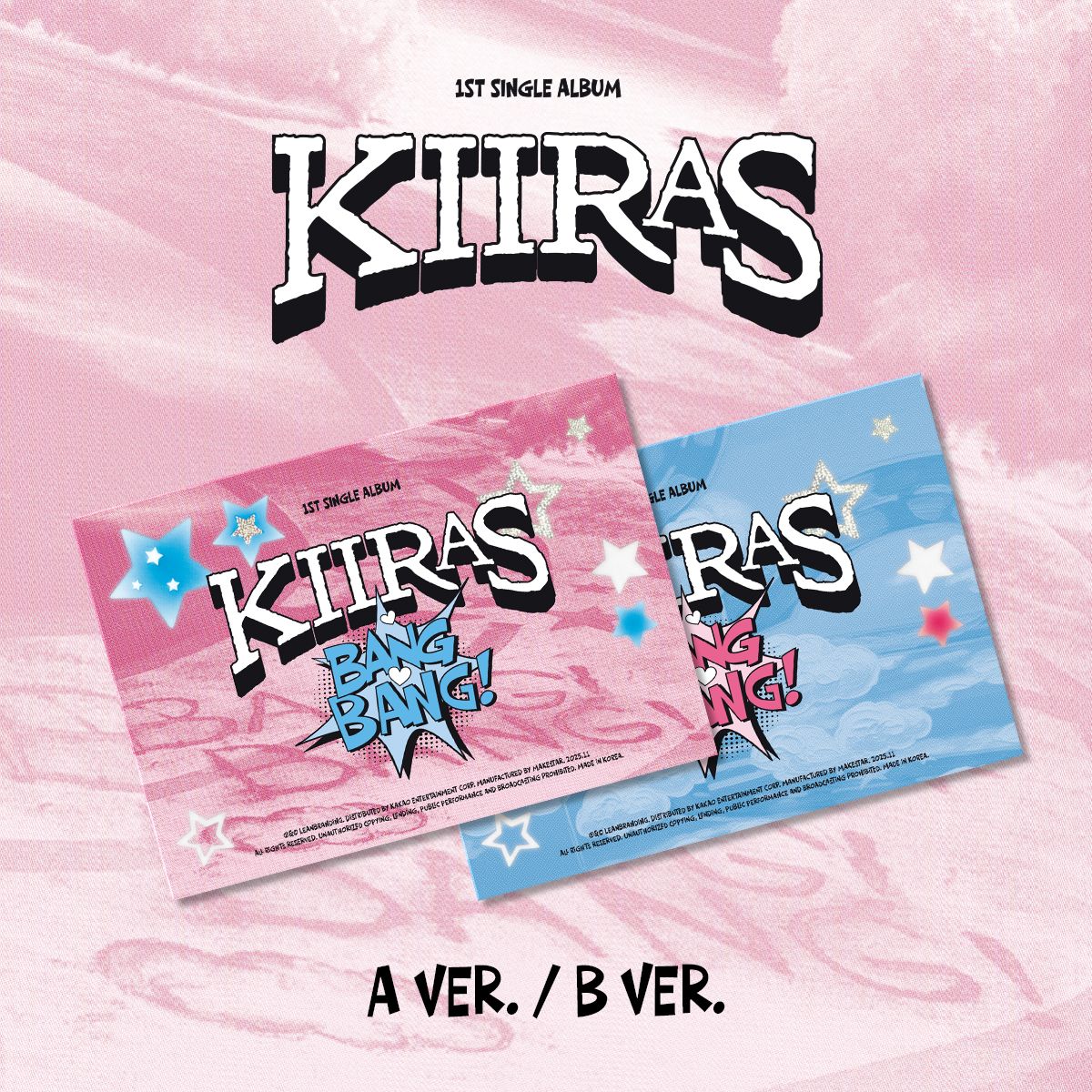 KIIRAS - BANG BANG