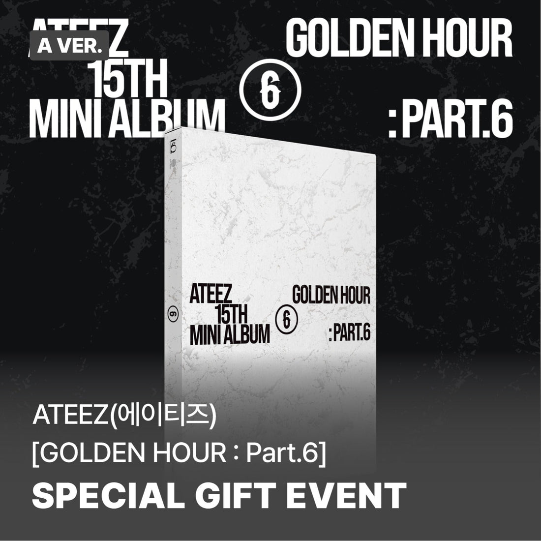 [album]ATEEZ - GOLDEN HOUR : Part.6 (15th mini) [A Ver.]-