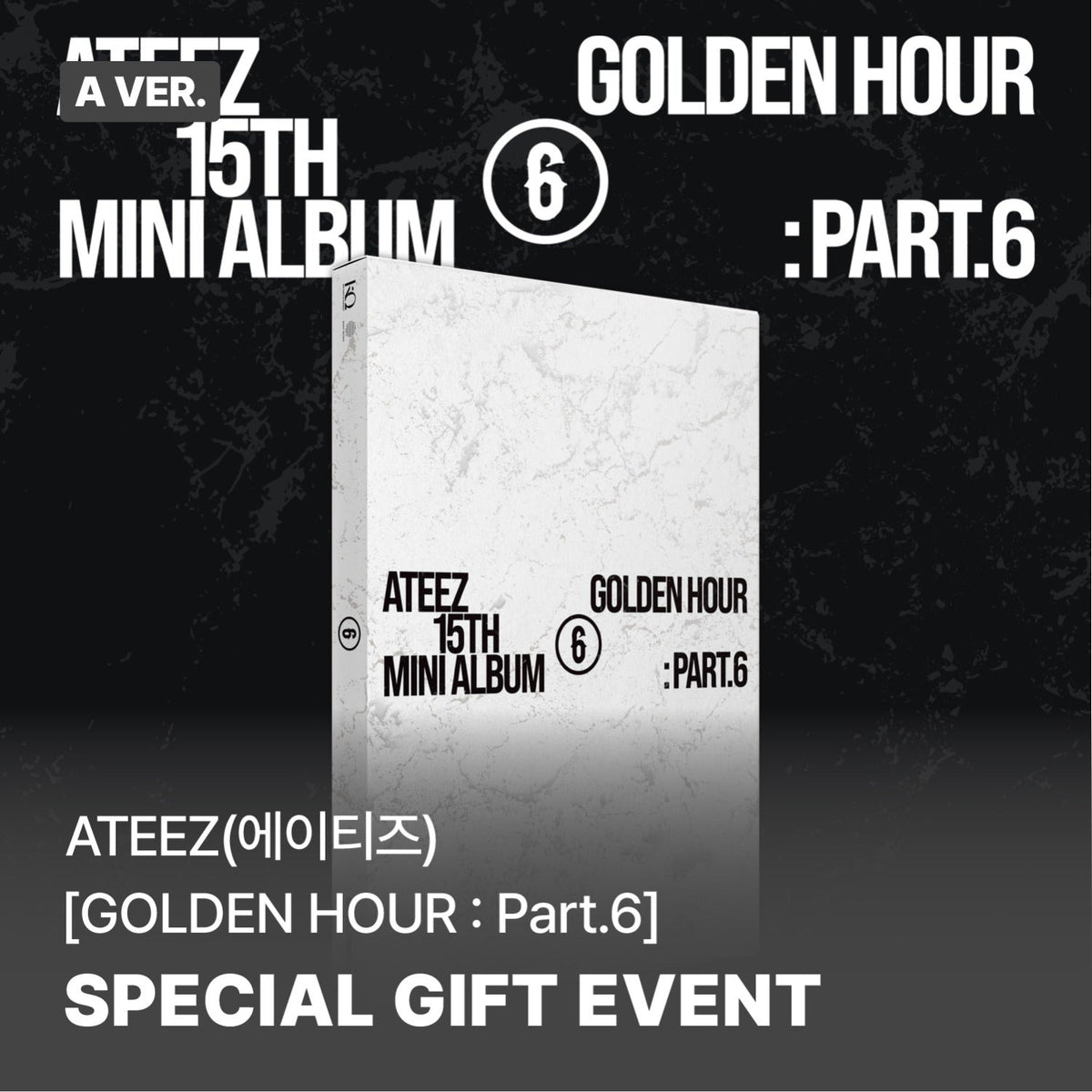 ATEEZ - GOLDEN HOUR : Part.6 (15th mini) [A Ver.] [SOUNDWAVE]