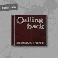 [album]DRAGON PONY - Calling back (Single) [Back Ver.]-#product_vendor,# lowest price, EU shipping, Pre order benefit