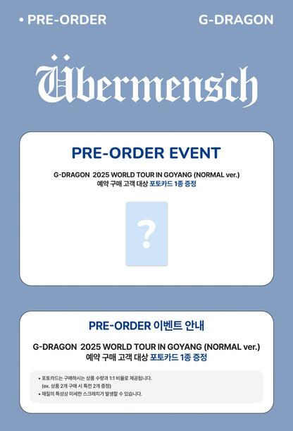 [Album]G-DRAGON - ÜBERMENSCH 2025 WORLD TOUR IN GOYANG [NORMAL Ver.]-