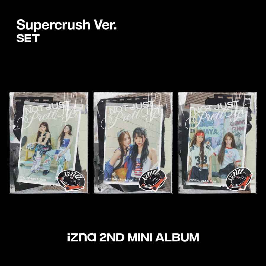 IZNA (이즈나) - Not Just Pretty Mini Album 1st [Supercrush Ver. / POSTERBOOK Ver. / 3 versions set]