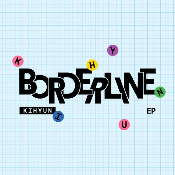 Kihyun - BORDERLINE (ep) [DIGIPACK Ver.] 