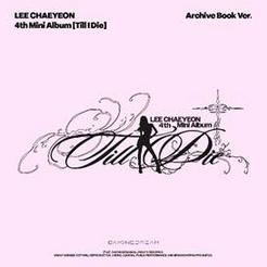 [Album]LEE CHAEYEON Till I Die (Physical Album) (Archive Book Ver.) - product_vendor,