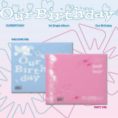 [Album][POB] OURBIRTHDAY - Our Birthday [PHOTOBOOK Ver.] [RANDOM]-product_vendor, lowest price, EU shipping, Pre order benefit