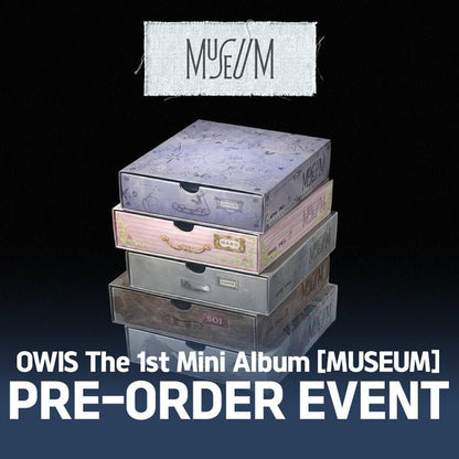 [Album]OWIS - MUSEUM (The 1st Mini Album) [RANDOM] [MAKESTAR] [POB] [LUCKY DRAW] - product_vendor,