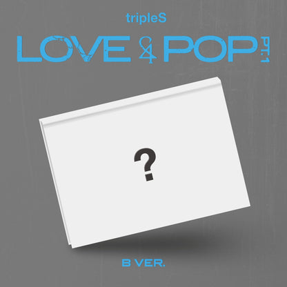 [Album]TRIPLES (트리플에스) - LOVE&amp;POP pt.1 [A VER. / B VER.] [SET] - product_vendor,